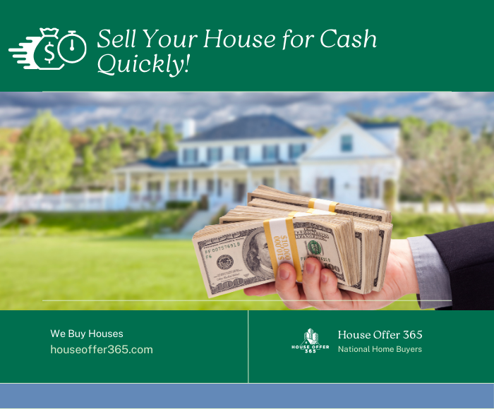 How to Sell Your House for Cash Quickly