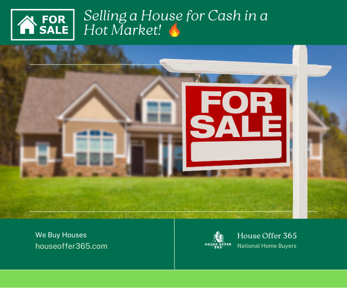 Selling a House for Cash in a Hot Market