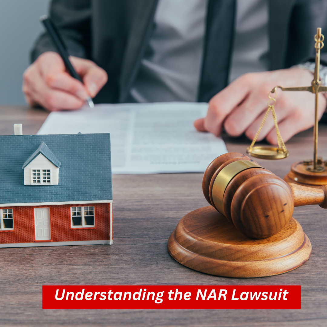 Understanding the NAR Lawsuit: What it Means for Home Sellers 🏠💼